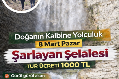 08 Mart Şarlayan Şelalesi Doğa Yürüyüşü