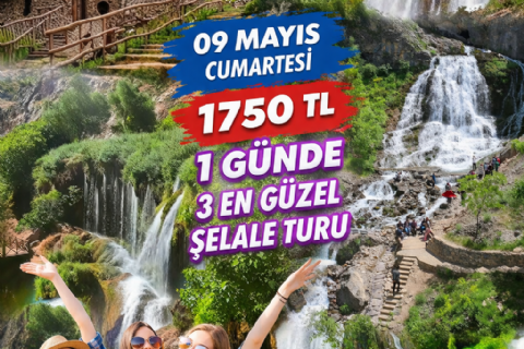 09 Mayıs Cumartesi Kapuzbaşı Şelaleleri - Derebağ Şelaleri- Yeşilköy Şelaleri -Mergez Macera Turizm