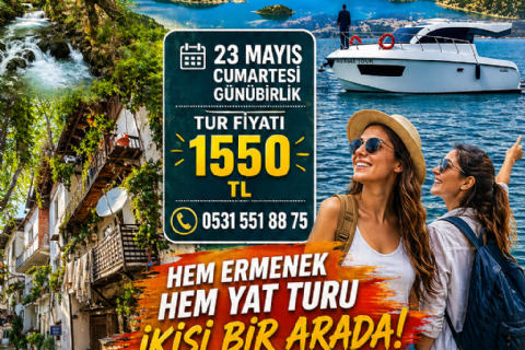 23 Mayıs Cumartesi Ermenek, Turkuaz Gölde Yat Turu ve Zeyve Turu Günübirlik