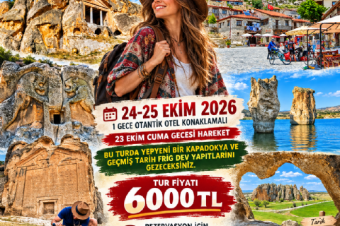 DÜŞLER ÜLKESİ FRİGYA TURU