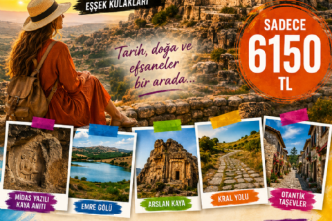 DÜŞLER ÜLKESİ FRİGYA TURU