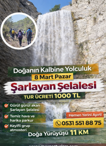 08 Mart Şarlayan Şelalesi Doğa Yürüyüşü