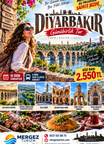 Günübirlik Diyarbakır Turu- Mergez Macera Turizm Farkıyla 2026