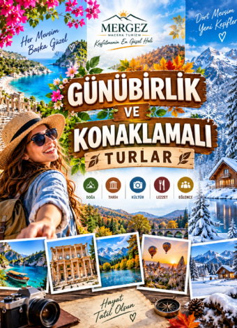 Günübirlik ve Konaklamalı Turlar