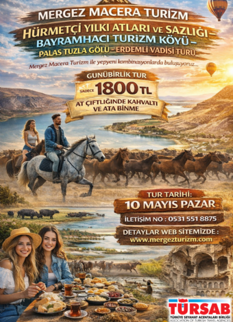 Hürmetçi Yılkı Atları, Yaban Hayatı, Hürmetçi Sazlığı Manda Sürüleri, Bayramhacı Turizm Köyü, Palas Tuzla Gölü, Erdemli Vadisi Turu- MERGEZ 2026