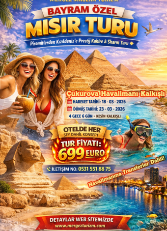 MISIR Piramitlerden Kızıldeniz’e Prestij Kahire & Sharm Turu- MERGEZ MACERA TURİZM 2026